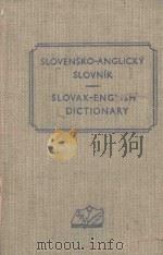 SLOVAK ENGLISH DICTIONARY SLOVENSKO ANGLICKY SLOVNIK   1959  PDF电子版封面     