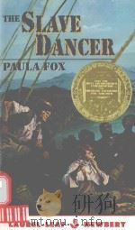 THE SLAVE DANCER   1973  PDF电子版封面  0440961327  PAULA FOX 