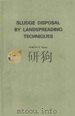 SLUDGE DISPOSAL BY LANDSPREADING TECHNIQUES（1979 PDF版）