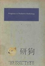 PROGRESS IN PEDIATRIC RADIOLOGY VOLUME 1（1967 PDF版）