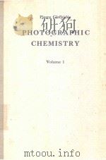 PHOTOGRAPHIC CHEMISTRY VOLUME ONE（1958 PDF版）