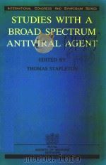 STUDIES WITH A BROAD SPECTRUM ANTIVIRAL AGENT（1986 PDF版）