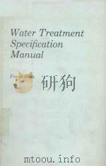 WATER TREATMENT SPECIFICATION MANUAL   1985  PDF电子版封面  0070536066  FRANK ROSA 
