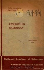 RESEARCH IN RADIOLOGY   1958  PDF电子版封面    HENRY S.KAPLAN 