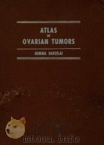 ATLAS OF OVARIAN TUMORS   1949  PDF电子版封面     