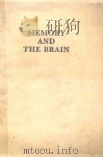 MEMORY AND THE BRAIN   1984  PDF电子版封面  0898592909  MAGDA B.ARNOLD 