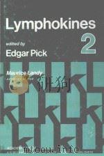 LYMPHOKINES A FORUN FOR IMMUNOREGULATORY CELL PRODUCTS VOLUME 2   1981  PDF电子版封面  0124320023  EDGAR PICK 