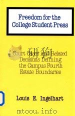 Freedom for the College Student Press   1985  PDF电子版封面  9780313246074   