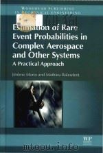 estimation of rare event probabilities in complex aerospace and other systems a practical approach   PDF电子版封面     
