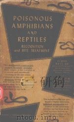 POISONOUS AMPHIBIANS AND REPTILES   1959  PDF电子版封面    FLOYD BOYS AND HOBART M.SMITH 