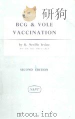 BCG AND VOLE VACCINATION SECOND EDITION（1957 PDF版）