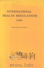 INTERNATIONAL HEALTH REGULATIONS 1969 THIRD ANNOTATED EDITION（1983 PDF版）