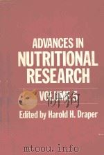 ADVANCES IN NUTRITIONAL RESEARCH VOLUME 5   1983  PDF电子版封面  0306410958  HAROLD H.DRAPER 