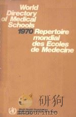 WORLD DIRECTORY OF MEDICAL SCHOOLS   1973  PDF电子版封面     