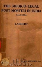 THE MEDICO LEGAL POST MORTEM IN INDIA   1941  PDF电子版封面    D.P.LAMBERT 