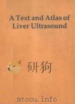A TEXT AND ATLAS OF LIVER ULTRASOUND（1991 PDF版）