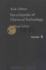 ENCYCLOPEDIA OF CHEMICAL TECHNOLOGY VOLUME 3（1964 PDF版）
