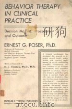 BEHAVIOR THERAPY IN CLINICAL PRACTICE DECISION MAKING PROCEDURE AND OUTCOME（1977 PDF版）