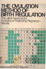 THE OVULATION METHOD OF BIRTH REGULATION（1980 PDF版）