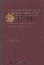 PROCEEDINGS CONFERENCE ON THE APPLICATION OF VACCINES AGINST VIRAL RICKETTSIAL AND BACTERIAL DISEASE（1971 PDF版）