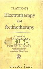 ELECTROTHERAPY AND ACTINOTHERAPY   1958  PDF电子版封面     