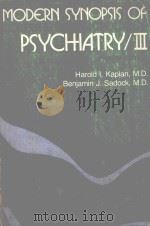 MODERN SYNOPSIS OF COMPREHENSIVE TEXTBOOK OF PSYCHIATRY III THIRD EDITION（1981 PDF版）