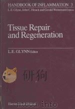 TISSUE REPAIR AND REGENERATION（1981 PDF版）