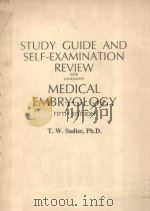 STUDY GUIDE AND SELF EXAMINATION REVIEW FOR LANGMAN'S MEDICAL EMBRYOLOGY FIFTH EDITION（1985 PDF版）