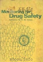 MONTIORING FOR DRUG SAFETY   1980  PDF电子版封面  0852002343  W.H.W.INMAN 