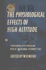 THE PHYSIOLOGICAL EFFECTS OF HIGH ALTITUDE（1964 PDF版）