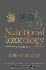 NUTRITIONAL TOXCIOLOGY VOLUME I（1982 PDF版）