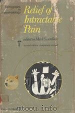 RELIEF OF INTRACTABLE PAIN   1978  PDF电子版封面  0444800247  MARK SWERDLOW 