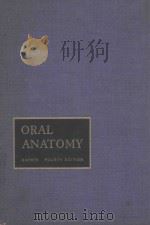 ORAL ANATOMY FOURTH EDITION（1965 PDF版）