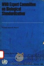 WHO EXPERT COMMITTEE ON BIOLOGCIAL STANDARDIZATION TWENTY SEVENTH REPORT   1976  PDF电子版封面  9241205946   