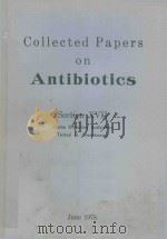COLLECTED PAPERS ON ANTIBIOTICS SECTION XVII（1978 PDF版）