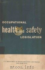 OCCUPATIONAL HEALTH AND SAFETY LEGISLATION（1954 PDF版）