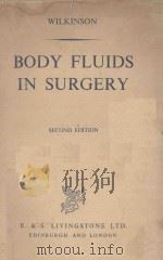 BODY FLUIDS IN SURGERY SECOND EDITION（1960 PDF版）