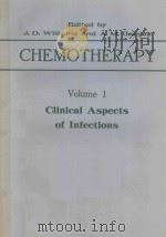 CHEMOTHERAPY VOLUME 1 CLINICAL ASPECTS OF INFECTIONS（1976 PDF版）