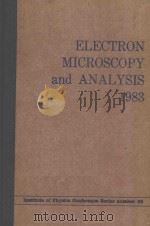 ELECTRON MICROSCOPY AND ANALYSIS（1983 PDF版）