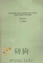 MATHEMATICAL MODELS IN WATER POLLUTION CONTROL（1978 PDF版）