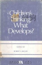CHILDREN'S THINKING WHAT DEVELOPS（1978 PDF版）