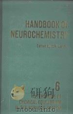 HANDBOOK OF NEUROCHEMISTRY VOLUME VI ALTERATIONS OF CHEMICAL EQUILIBRIUM IN THE NERVOUS SYSTEM   1971  PDF电子版封面  0306377063  ABEL LAJTHA 