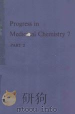 PROGRESS IN MEDICINAL CHEMISTRY 7 PART 2（1970 PDF版）