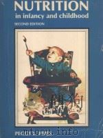 NUTRITION IN INFANCY AND CHILDHOOD SECOND EDITION   1981  PDF电子版封面  0801639417  PEGGY L.PIPES 