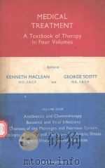 MEDICAL TREATMENT A TEXTBOOK OF THERAPY IN FOUR VOLUMES THIRD EDITION（1971 PDF版）