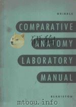 COMPARATIVE ANATOMY LABORATORY MANUAL（1950 PDF版）