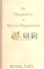 THE CHEMISTRY OF MICRO ORGANISMS（1955 PDF版）