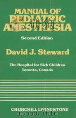 MANUAL OF PEDIATRIC ANESTHESIA SECOND EDITION（1985 PDF版）