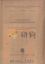 RADIOSOTOPE IN DER HERZDIAGNOSTIK   1958  PDF电子版封面     