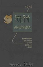 THE YEAR BOOK OF ANESTHESIA 1972   1972  PDF电子版封面    JAMES E.ECKENHOFF 